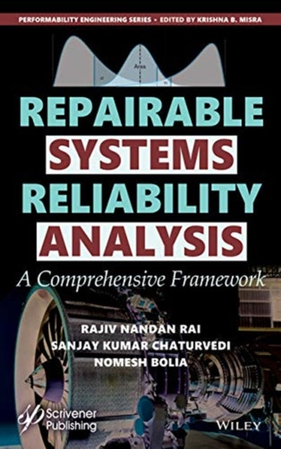 Repairable Systems Reliability Analysis: A Comprehensive Framework