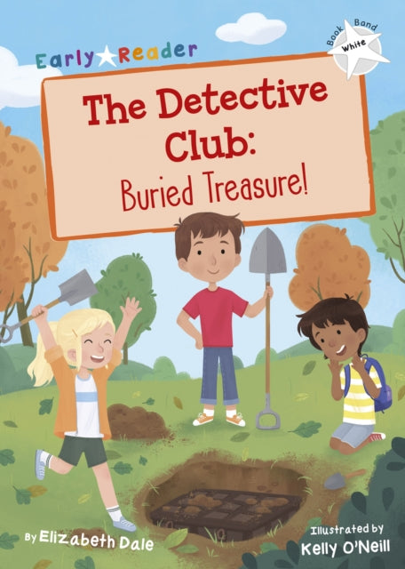 Detective Club: Buried Treasure: (White Early Reader)