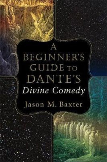Beginner's Guide to Dante's Divine Comedy