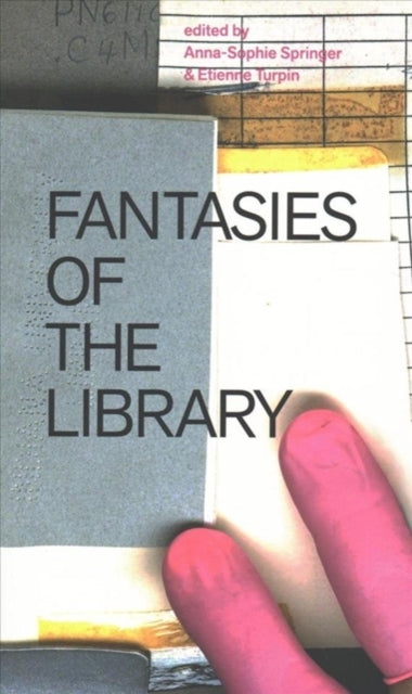 Fantasies of the Library