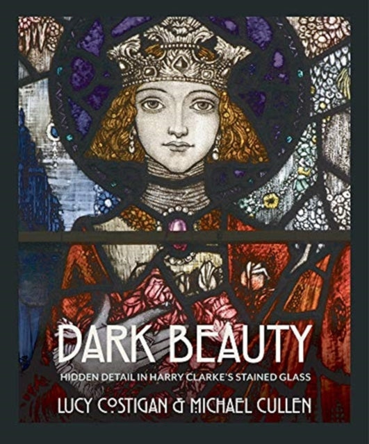 Dark Beauty: Hidden Detail in Harry Clarke's Stained Glass