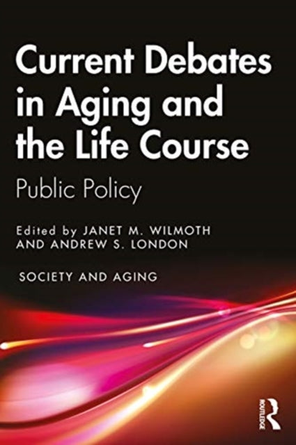 Life-Course Implications of US Public Policy