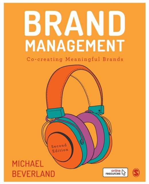 Brand Management: Co-creating Meaningful Brands