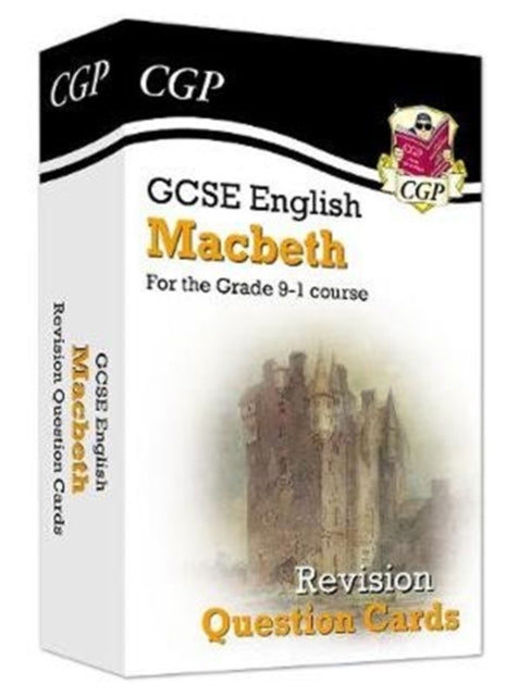 New Grade 9-1 GCSE English Shakespeare - Macbeth Revision Question Cards