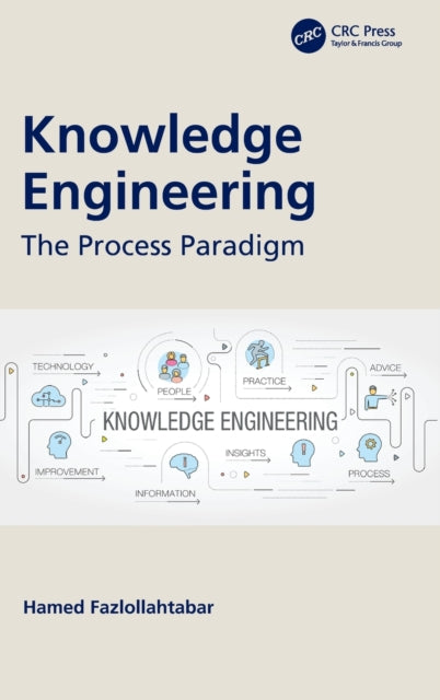 Knowledge Engineering: The Process Paradigm