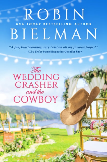 Wedding Crasher and the Cowboy