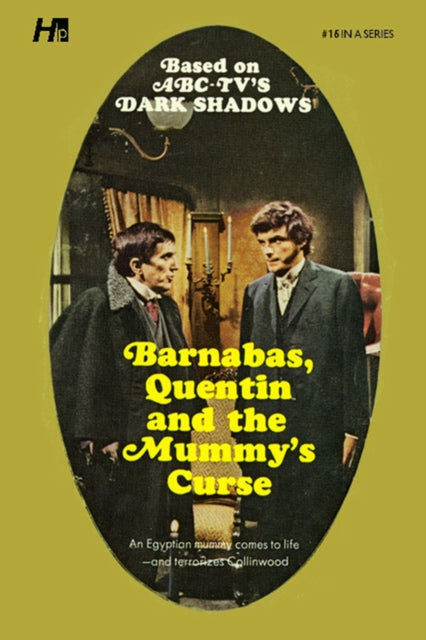 Dark Shadows the Complete Paperback Library Reprint Book 16: Barnabas, Quentin and the Mummy's Curse