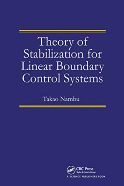 Theory of Stabilization for Linear Boundary Control Systems