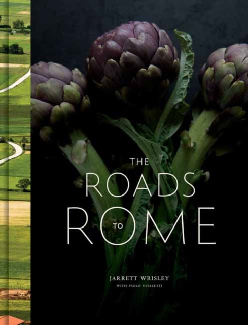 Roads to Rome: A Cookbook