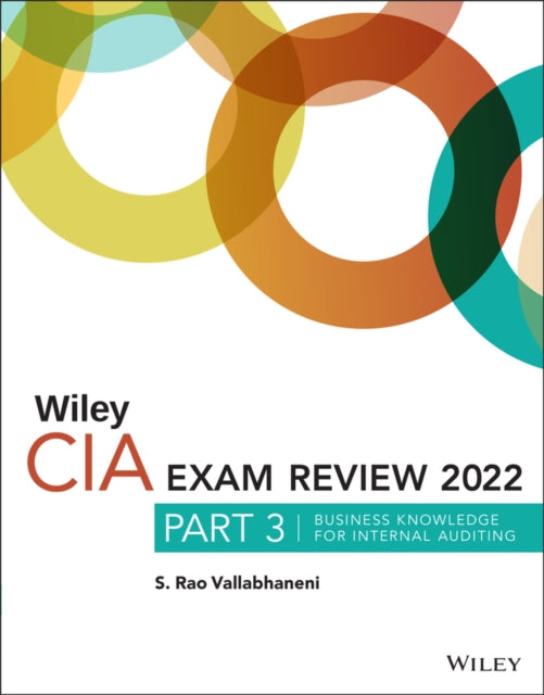 Wiley CIA 2022 Part 3 Exam Review: Business Knowledge for Internal Auditing