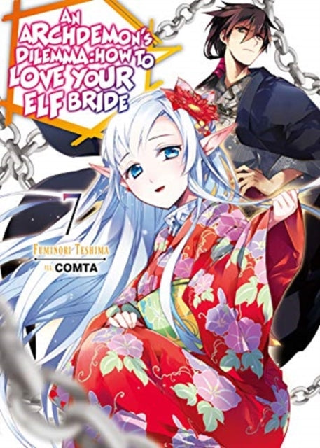 Archdemon's Dilemma: How to Love Your Elf Bride: Volume 7: How to Love Your Elf Bride: Volume 7
