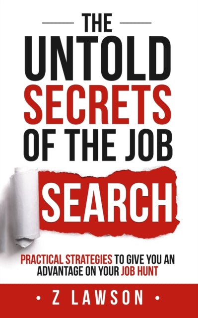 Untold Secrets of the Job Search