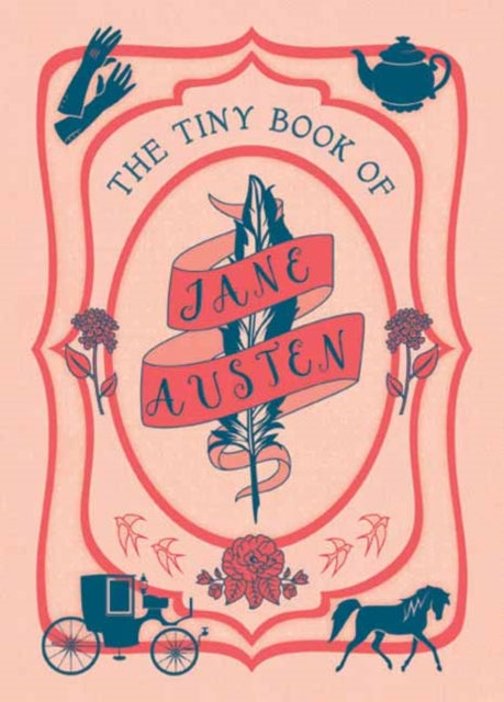 Tiny Book of Jane Austen: Tiny Book