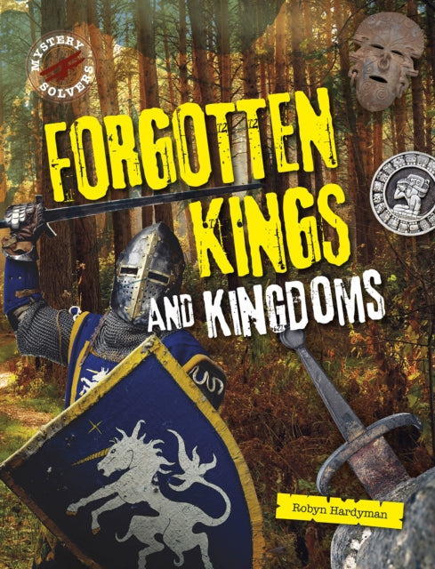 Forgotten Kings and Kingdoms