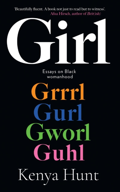 GIRL: Essays on Black Womanhood