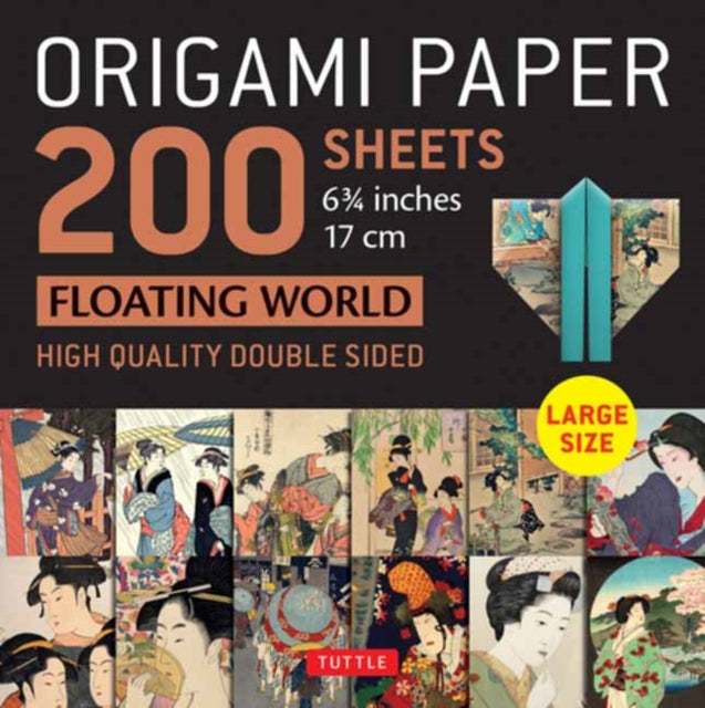 Origami Paper 200 sheets Floating World 6 3/4" (17 cm): Tuttle Origami Paper: High Quality, Double-Sided Origami Sheets with 12 Different Prints (Instructions for 6 Projects Included)