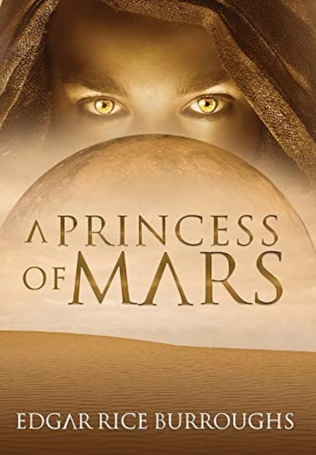 Princess of Mars (Annotated)