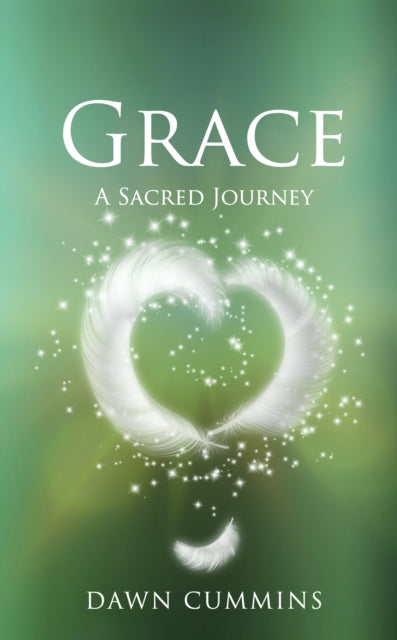 GRACE: A Sacred Journey