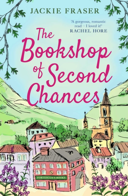 Bookshop of Second Chances: The most uplifting story of fresh starts and new beginnings you'll read this year!