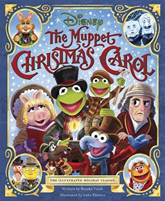 Muppet Christmas Carol: The Illustrated Holiday Classic