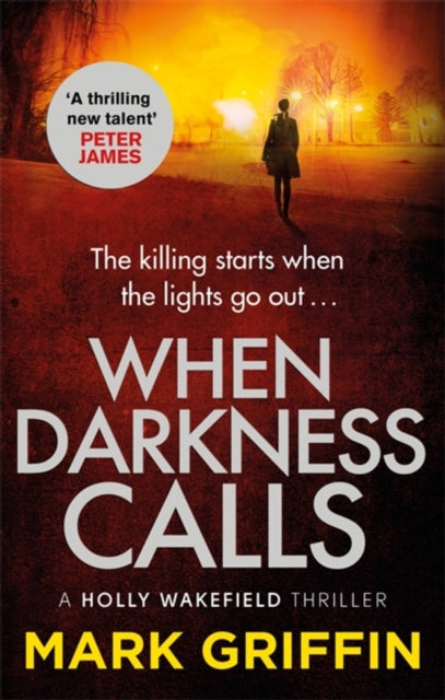 When Darkness Calls: The thrilling first book in a nail-biting new crime series