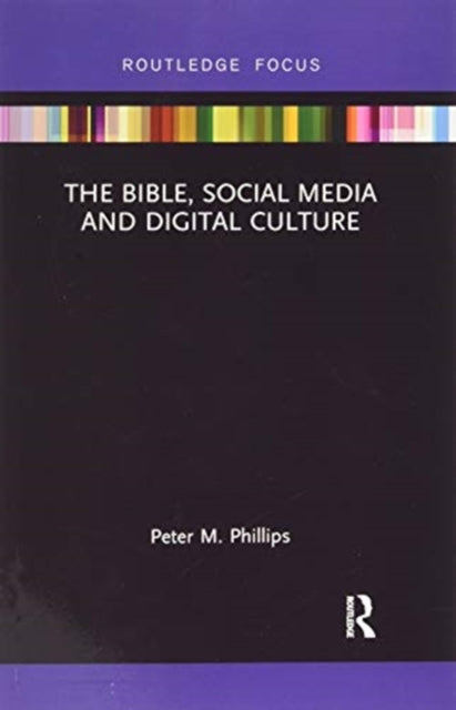 Bible, Social Media and Digital Culture