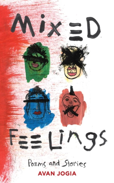 Mixed Feelings: Poems and Stories