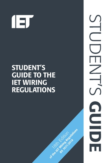 Student's Guide to the IET Wiring Regulations