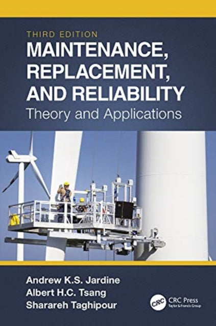 Maintenance, Replacement, and Reliability: Theory and Applications