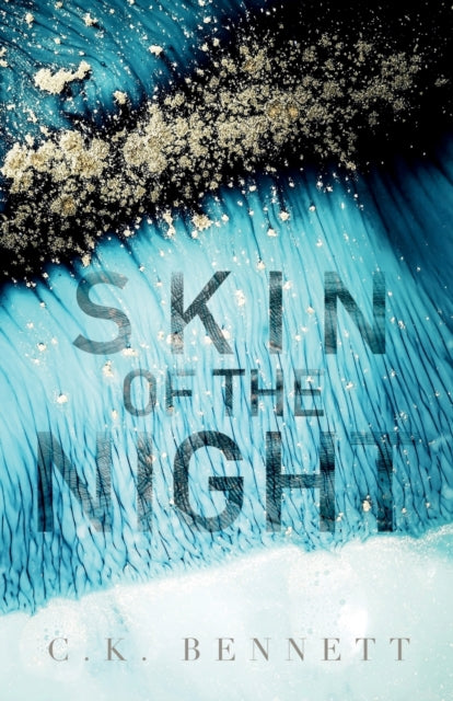 Skin of the Night: Book One of The Night series