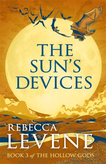 Sun's Devices: Book 3 of The Hollow Gods