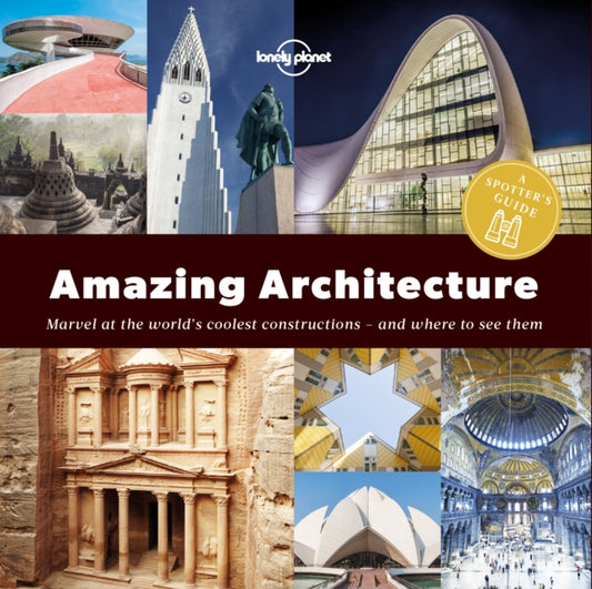 Spotter's Guide to Amazing Architecture