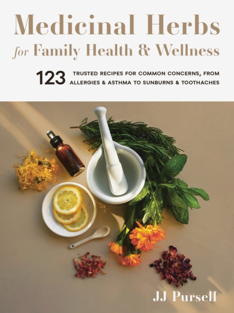 Medicinal Herbs for Family Health and Wellness