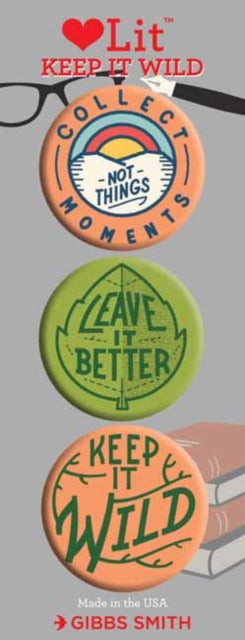 Keep it Wild 3 Badge Set