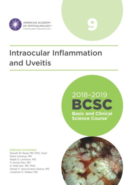 2018-2019 Basic and Clinical Science Course (BCSC), Section 9: Intraocular Inflammation and Uveitis