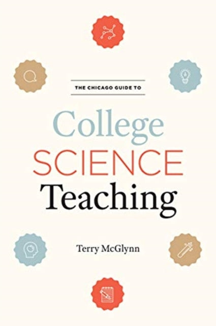 Chicago Guide to College Science Teaching