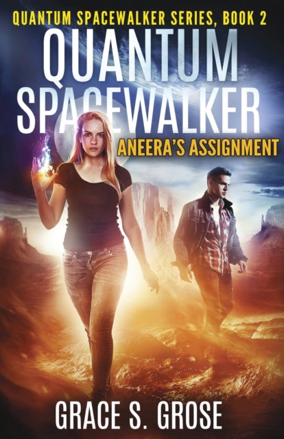 Quantum Spacewalker: Aneera's Assignment