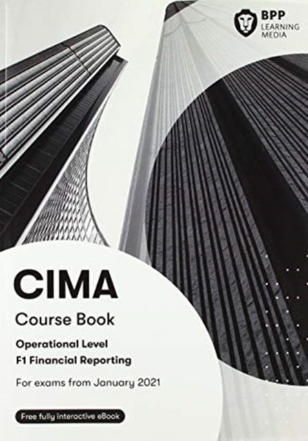 CIMA F1 Financial Reporting: Course Book
