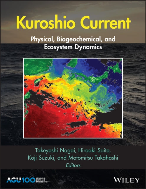 Kuroshio Current: Physical, Biogeochemical, and Ecosystem Dynamics