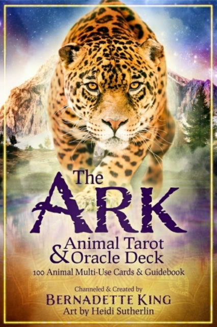 Ark Animal Tarot & Oracle Deck - Second Edition: 100 Animal Multi-Use Cards & Guidebook