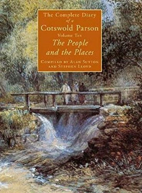 Complete Diary of a Cotswold Parson: People and the Places