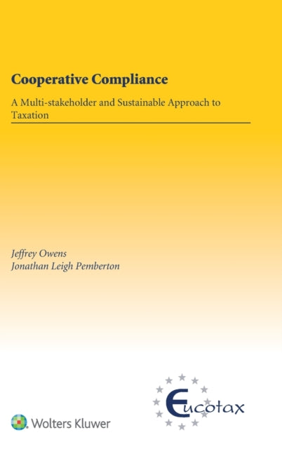 Cooperative Compliance: A Multi-stakeholder and Sustainable Approach to Taxation