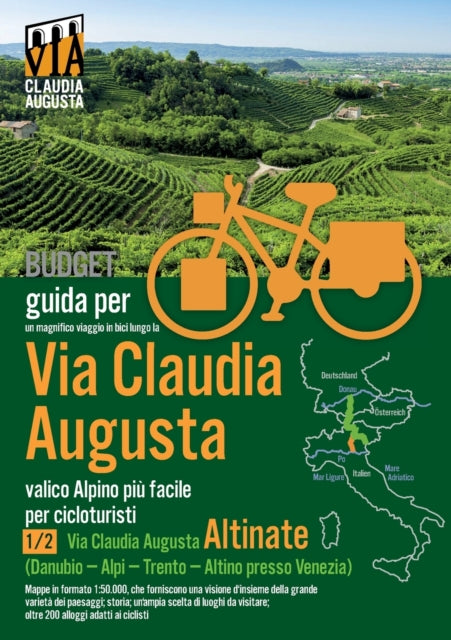 Percorso ciclabile Via Claudia Augusta 1/2 "Altinate" BUDGET: Guida per un magnifico viaggio in bici (in bianco e nero)