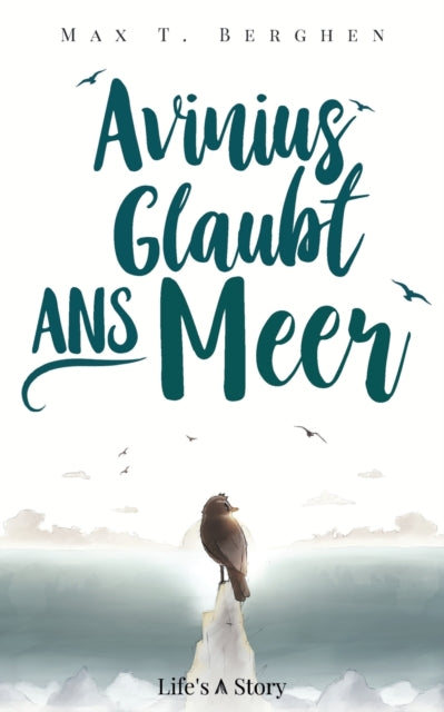 Avinius glaubt ans Meer