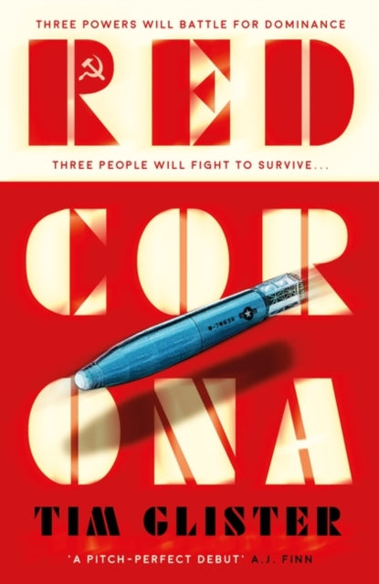 Red Corona: A Richard Knox Spy Thriller: 'A thriller of true ambition and scope.' Lucie Whitehouse