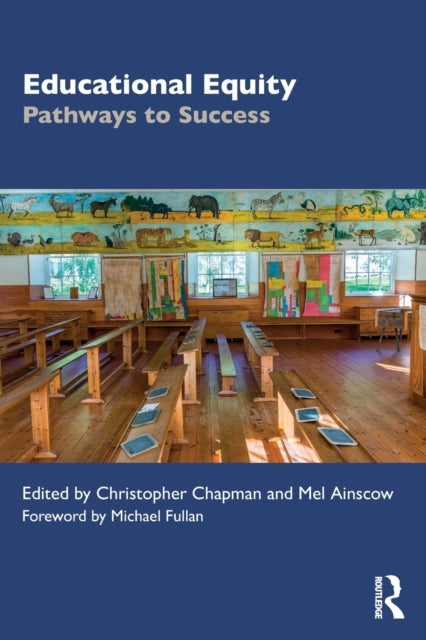 Educational Equity: Pathways to Success