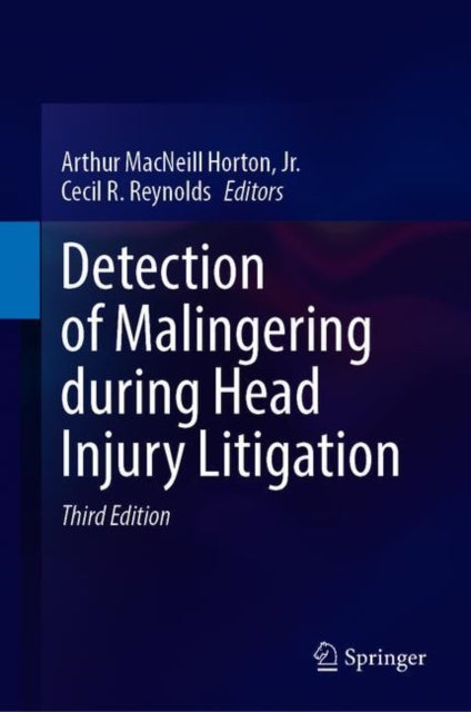 Detection of Malingering during Head Injury Litigation