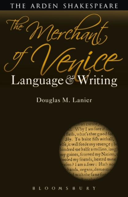 Merchant of Venice: Language and Writing