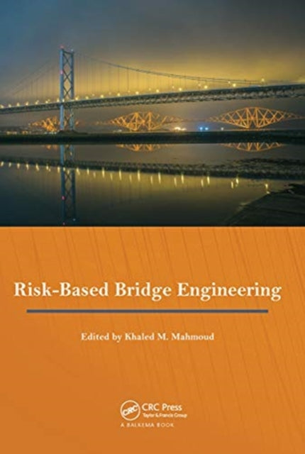 Risk-Based Bridge Engineering: Proceedings of the 10th New York City Bridge Conference, August 26-27, 2019, New York City