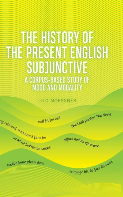 English Subjunctive: A Corpus-Based Historical Study